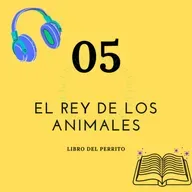 EL REY DE LOS ANIMALES