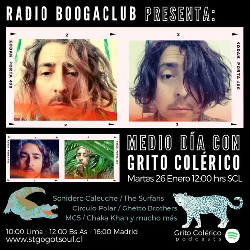 005 Medio día con Grito Colérico - Radio Boogaclub