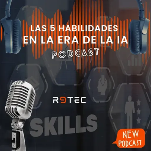 Las 5 habilidades esenciales en la era de la IA