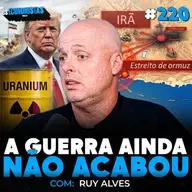 URÂNIO, ORMUZ E PETRÓLEO EM CRISE | O IRÃ VAI SE TORNAR UMA POTÊNCIA NUCLEAR? | Os Economistas 220