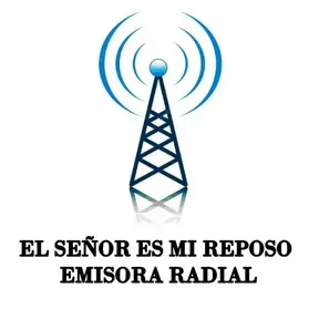 EL SEÑOR ES MI REPOSO RADIO