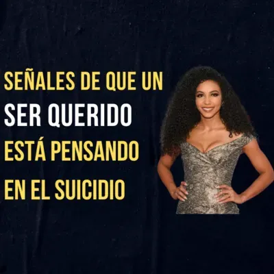 55. SEÑALES DE QUE UN SER QUERIDO ESTA PENSANDO EN EL SUICIDIO