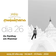 Dia 26 - Os Panthay em Mianmar