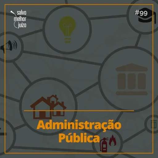 SMJ #99 – Administração Pública
