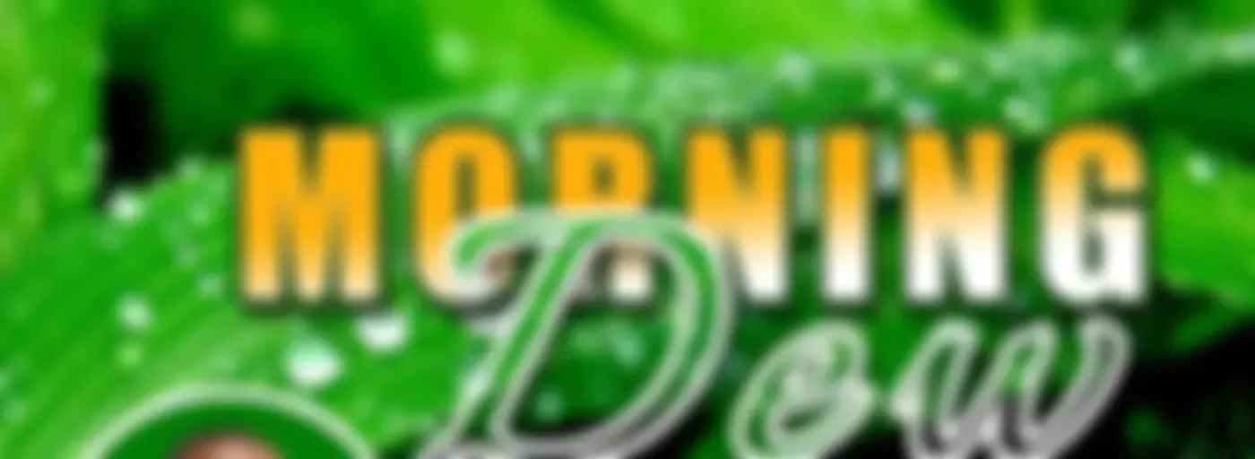 Morning Dew Podcast