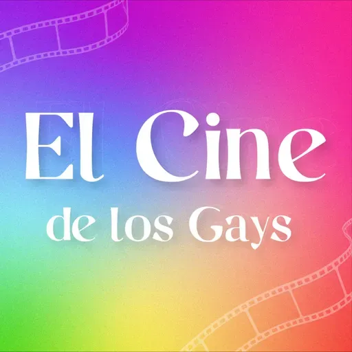 118. Dos Gays Hablando de...Nadie Nos Va a Extrañar