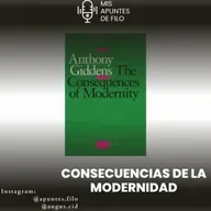 Consecuencias de la Modernidad Giddens pt 2