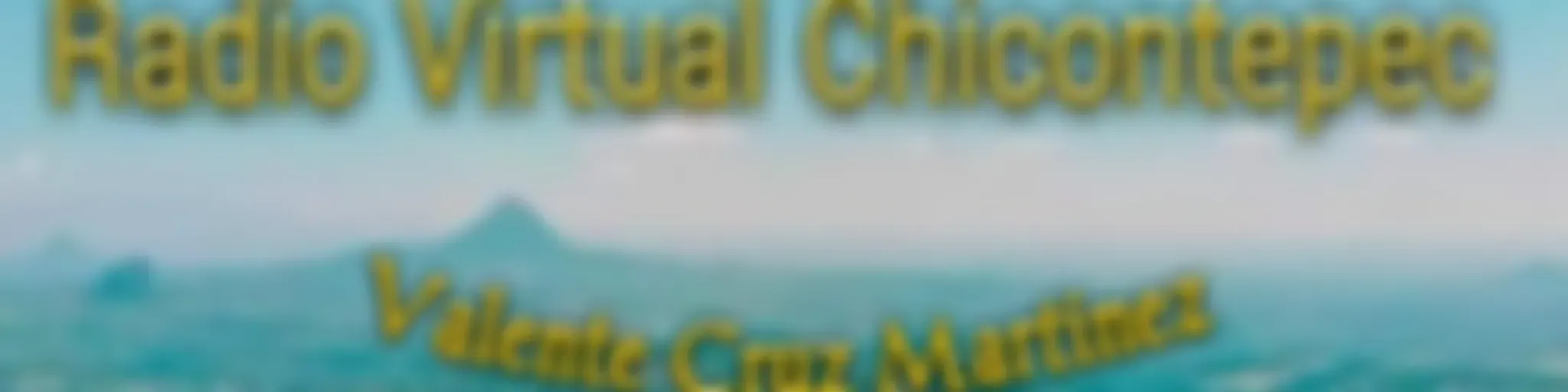 Radio Virtual Chicontepec