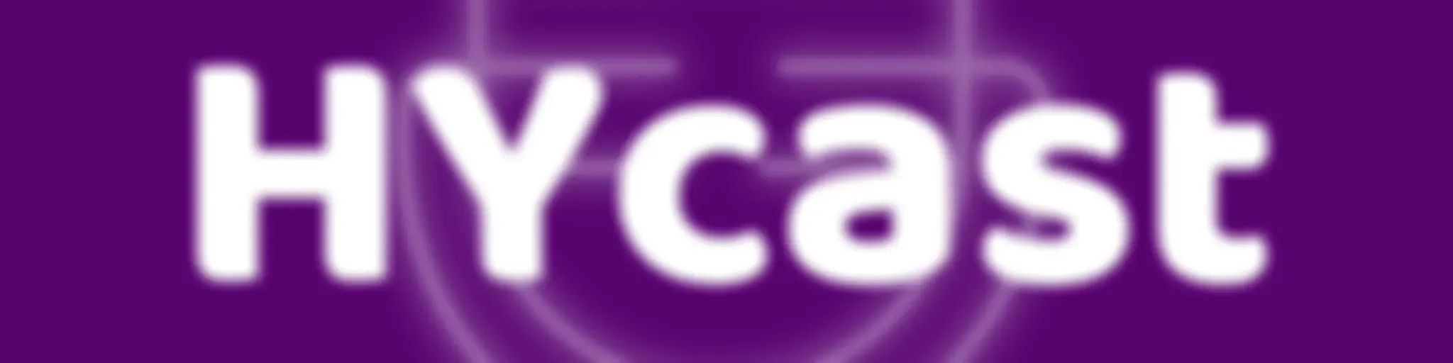 HYcast