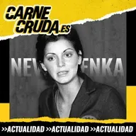 Nevenka según Nevenka (CARNE CRUDA #1541)