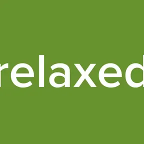 relaxed