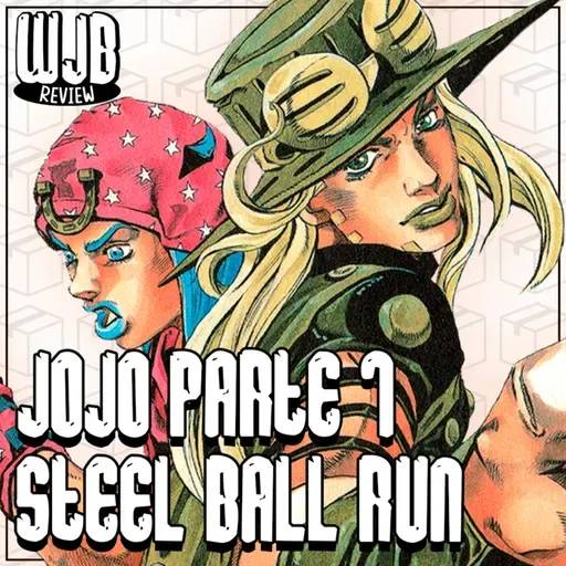 Jojo's Bizarre Adventure: Steel Ball Run | WJReview