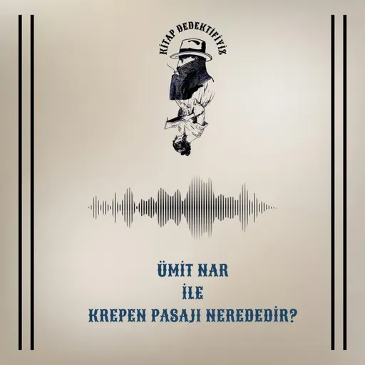 Ümit Nar ile Krepen Pasajı Nerededir?