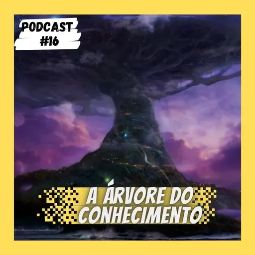 A ÁRVORE DO CONHECIMENTO