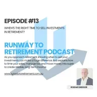 When’s the Right Time to Sell Investments in Retirement?