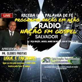 RADIO NAÇÃO FM GOSPEL SALVADOR