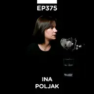EP 375: Ina Poljak, književnica i psihološkinja - Pojačalo podcast
