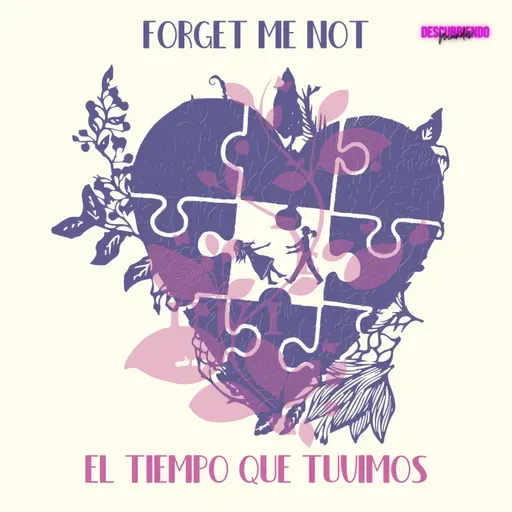 No olvides el tiempo que tuvimos