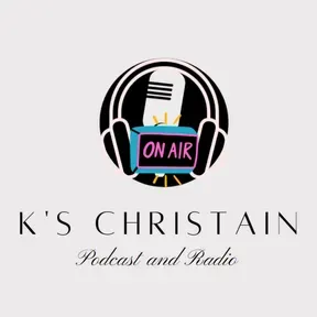 Ks Christain Podcast And Radio