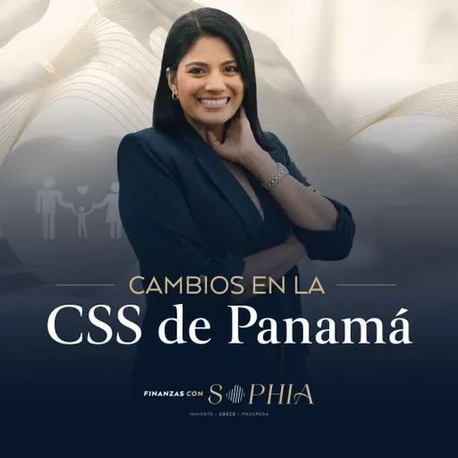 ¿Cómo te afectan los cambios en la CSS de Panamá? | Nueva Ley 462 explicada
