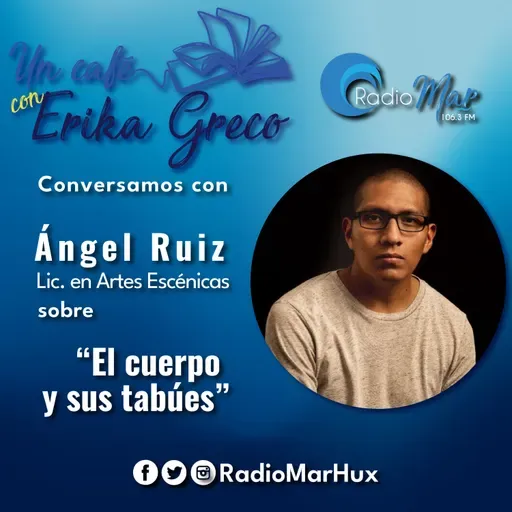 Un café con Erika Greco, conversamos sobre "El cuerpo y sus tabúes" | 05ABR2023