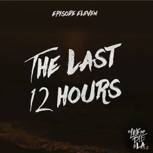 The Last 12 Hours [11]