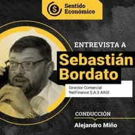 Ep. #151 Sebastián Bordato Dir. Com. NetFinance. Los desafíos del mercado en 2025
