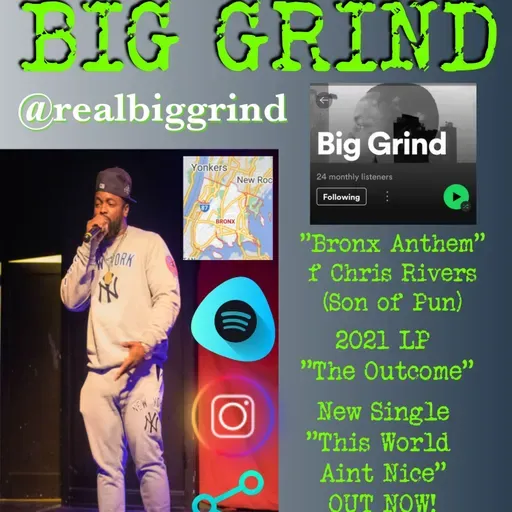BIG GRIND STR8 OUT THE BRONX TO #BLACKNEORADIO