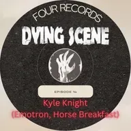 Episode 14 - Kyle Knight (Emotron, Horse Breakfast)