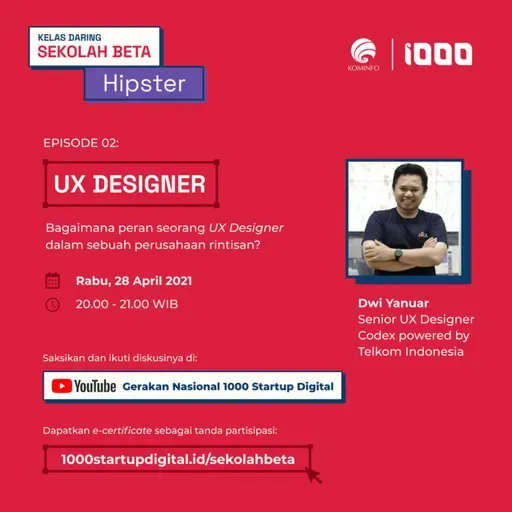 #SekolahBeta - Kelas Daring Serial Hipster: UX Designer