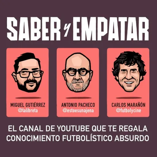 Saber y empatar 5x11: futbolistas en cine y televisión, con Raúl Díaz