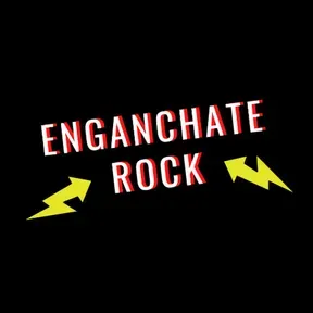 ENGANCHATE ROCK