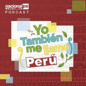 Yo también me llamo Perú