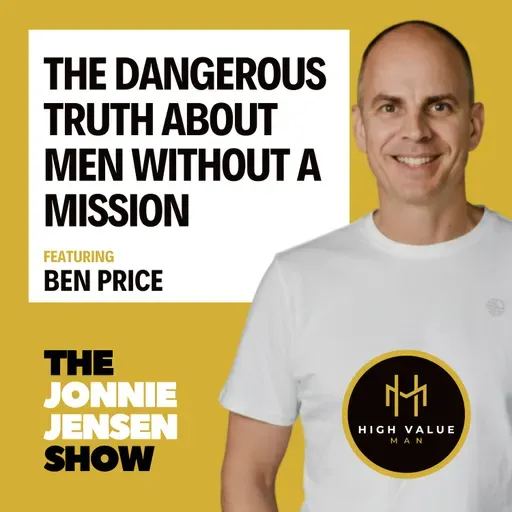 The Dangerous Truth About Men Without a Mission feat. Ben Price