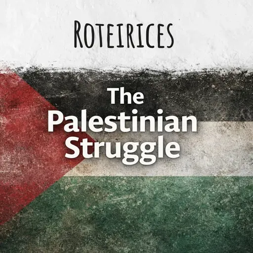 262 - The Palestinian struggle, with Zach Foster