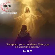 Lunes, 23 de marzo 2026 || Juan 8, 1-11