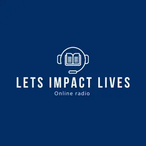 Lets Impact Lives Radio