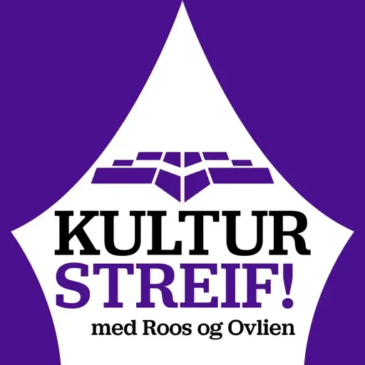 Kulturstreif med Roos & Ovlien - sesong 5 - episode 19
