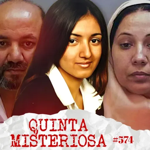 HONRA E HORROR - O TRISTE CASO DE SHAFILEA AHMED #574
