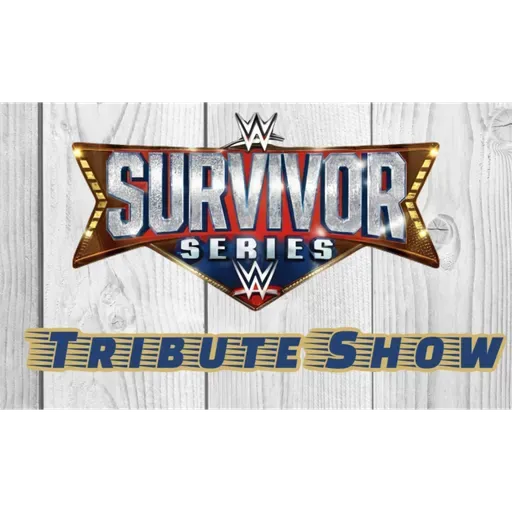 Survivor Series Tribute Show!