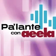PA'LANTE CON AEELA - 16 DE ABRIL DE 2026