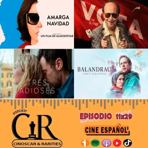 11x29 - CINE ESPAÑOL: Amarga Navidad, Torrente presidente, Tres adioses, Balandrau, Aída y vuelta, Rondallas y La fiera