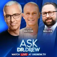 Jason Miller on Trump’s Flag Burning EO, Brazil’s Moraes Problem & The Department Of War + Steve Hilton, The Anti-Newsom Running for California Governor – Ask Dr. Drew – Ep 523