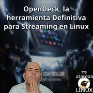 ATA 775 OpenDeck, la herramienta Definitiva para Streaming en Linux
