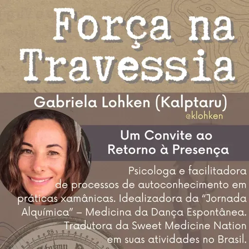 13. Um Covite ao Retorno à Presença - Gabriela M. Lohken (Kalptaru)