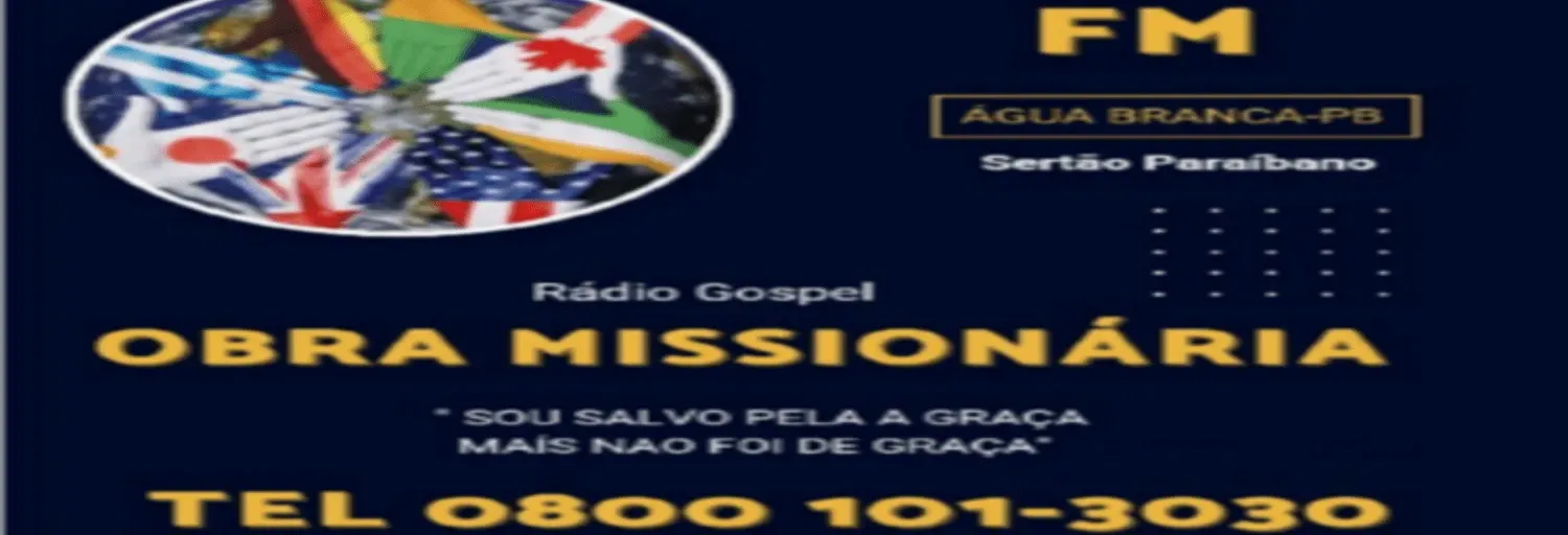 Radio Obra Missionária -  Agua Branca -PB
