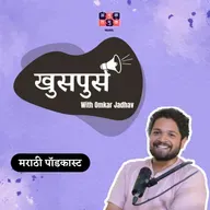 Understanding ADHD | Dr.Bhooshan Shukla | Khuspus with Omkar | EP 67 #amuktamuk #marathipodcast