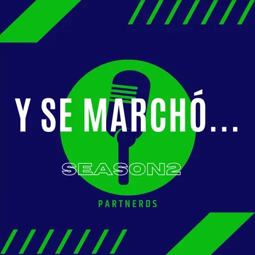 Y Se Marcho