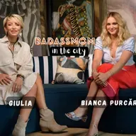 #39 | BADASSMOM | Bianca Purcărea: Să fii prezentă e mai tare decât să fii perfectă