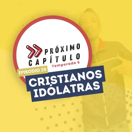 Cristianos idólatras